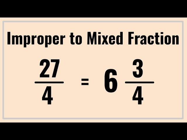 How to Convert Improper Fractions to Mixed Numbers tutorial