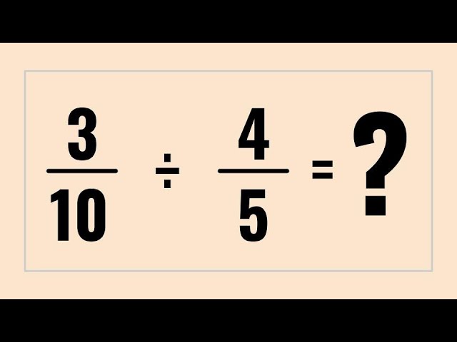 How to Divide Fractions (With Step-by-Step Explanation) tutorial